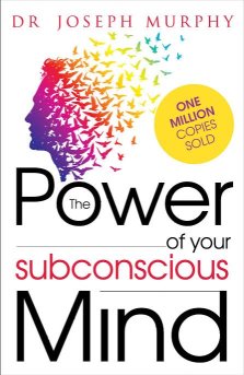 The Power Of Subconscious Mind